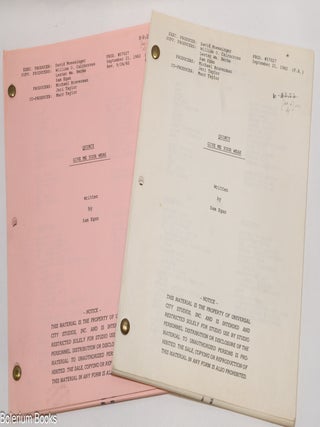 Cat.No: 335903 Two scripts for Quincy: Give Me Your Weak: original and revision. Sam Egan