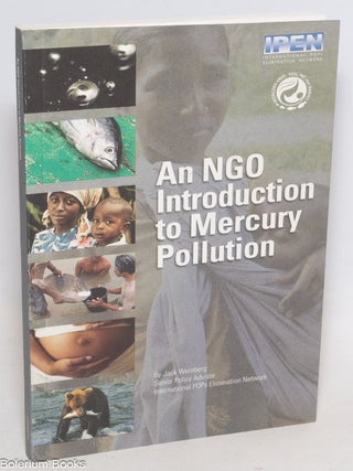 Cat.No: 335986 An NGO Introduction to mercury pollution. Jack Weinberg