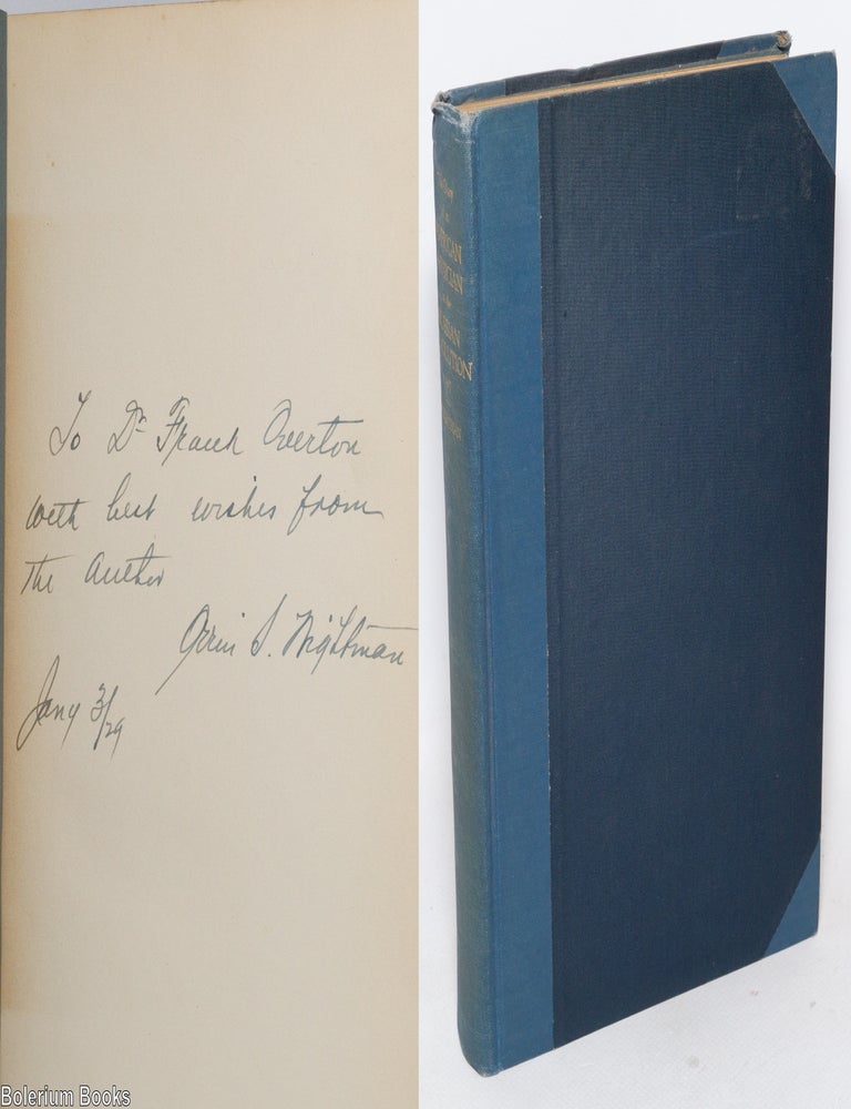 Cat.No: 336027 The Diary of An American Physician in the Russian Revolution - 1917. Orrin Sage Wightman, M. D.