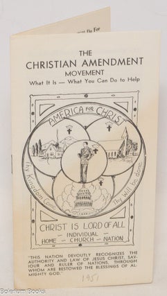 Cat.No: 336426 The Christian Amendment Movement: What it is - What You Can Do to Help