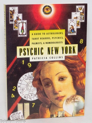 Cat.No: 336430 Psychic New York: A Guide to Astrologers, Tarot Readers, Psychics,...