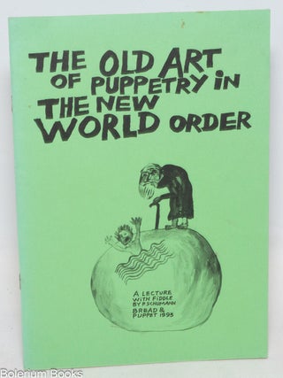 Cat.No: 336467 The Old Art of Puppetry in the New World Order: a Fiddle Lecture with...