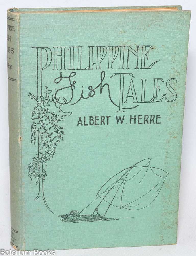 Cat.No: 336480 Philippine fish tales. Albert W. Herre.