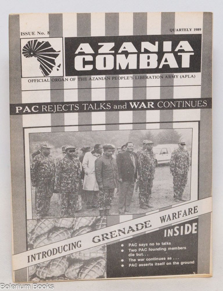 Cat.No: 336516 Azania Combat: official organ of the Azanian People's Liberation Army (APLA). No. 8