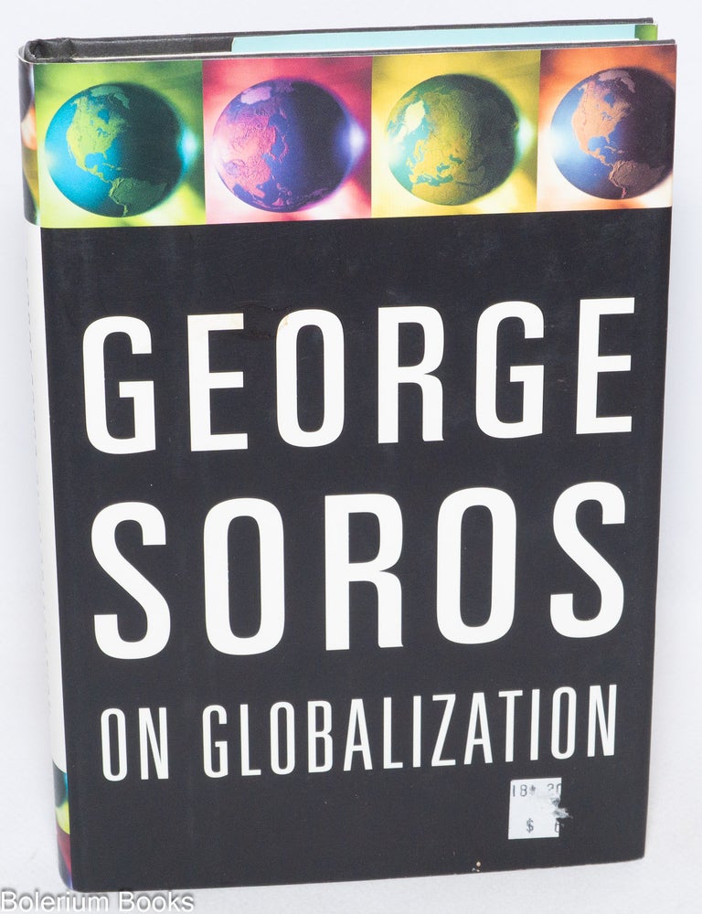 Cat.No: 336560 On Globalization. George Soros.
