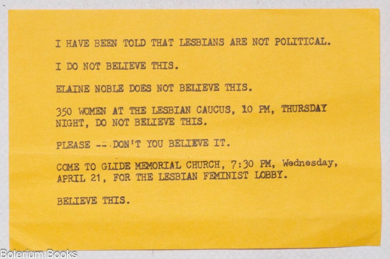 Cat.No: 336596 "I have been told that lesbians are not political. I