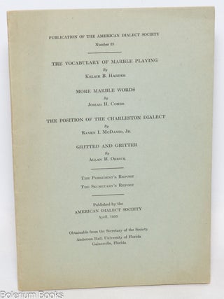 Cat.No: 336609 Publication of the American Dialect Society, Number 23. Vocabulary of...