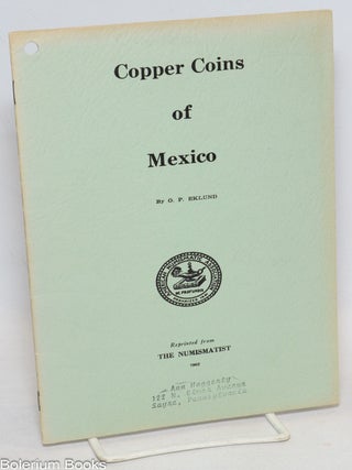 Cat.No: 336673 Copper coins of Mexico. O. P. Eklund