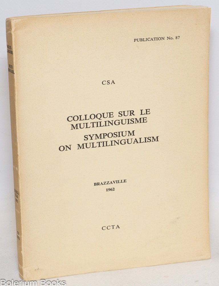 Cat.No: 336701 Colloque sur le multilinguisme = Symposium on multilingualism.