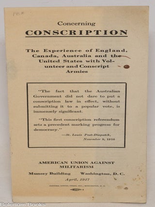 Cat.No: 336987 Concerning Conscription. The Experience of England, Canada, Australia and...