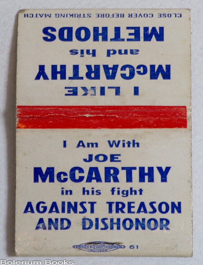 Cat.No: 337053 I am with Joe McCarthy in his fight against treason
