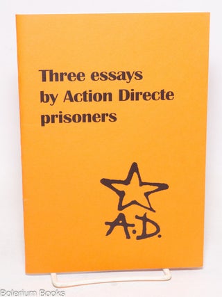 Cat.No: 337208 Three essays by Action Directe prisoners. Joelle Abron