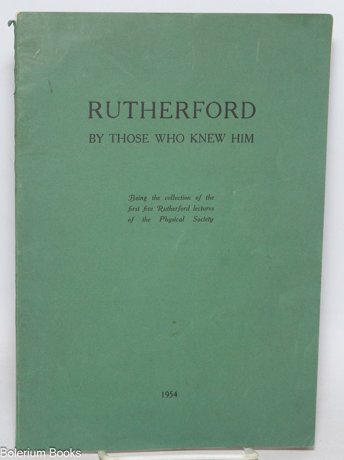 Rutherford by those who knew him. Being the collection of the first ...