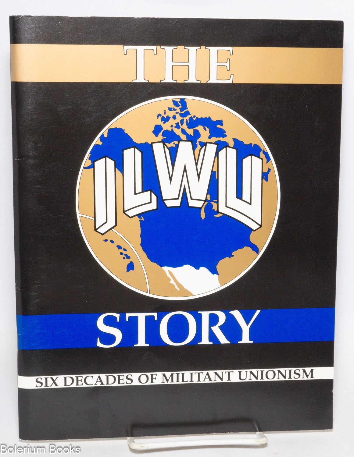 Ilwu Form The ILWU Story: Six Decades of Militant Unionism | International ...