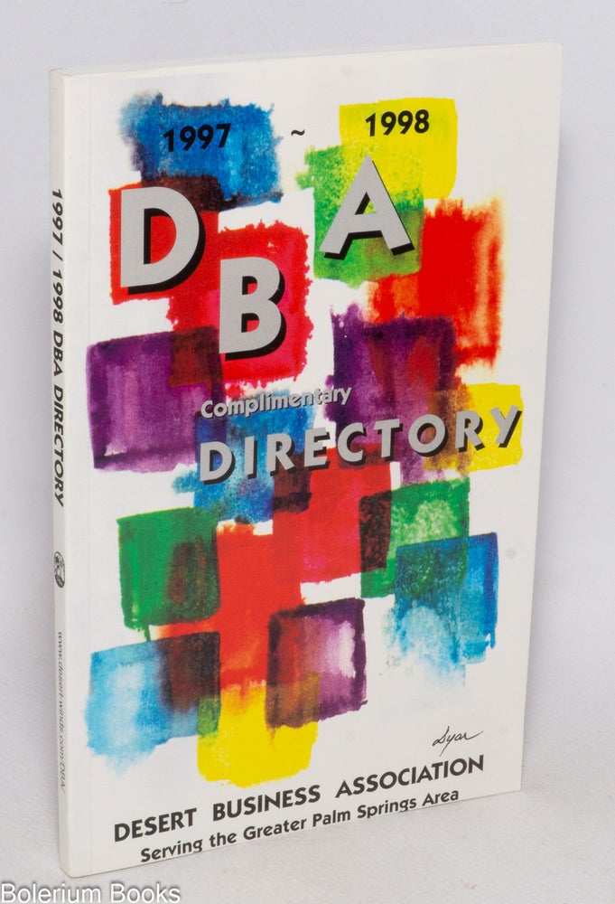 Cat.No: 337409 1997-1998 DBA Directory: serving the Greater Palm Springs Area