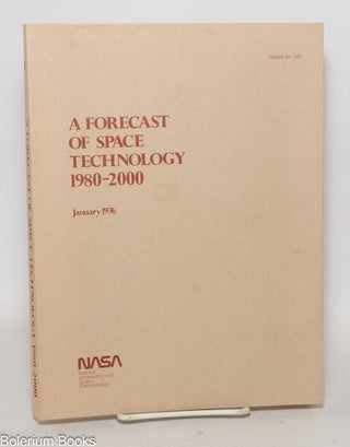 Cat.No: 337449 A forecast of space technology 1980-2000