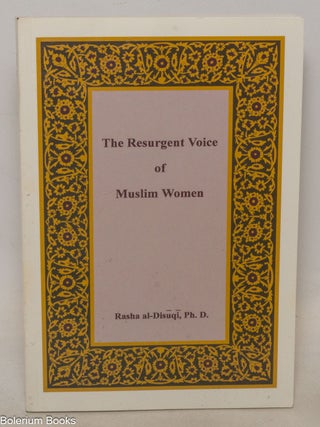 Cat.No: 337485 The resurgent voice of Muslim women. Rasha al-Disuqi