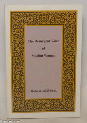 Cat.No: 337485 The resurgent voice of Muslim women. Rasha al-Disuqi