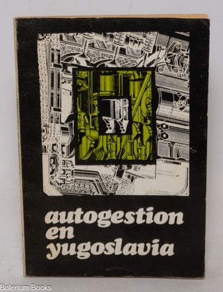 Cat.No: 337505 Autogestion en Yugoslavia