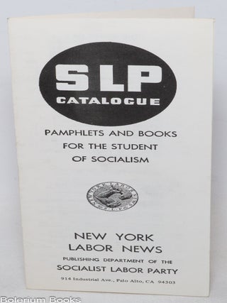 Cat.No: 337589 SLP Catalogue: Pamphlets and Books for the Student of Socialism