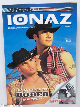 Cat.No: 337591 IONAZ: Phoenix entertainment guide; #7, Jan. 2002: Hey Cowboys! The Rodeo...