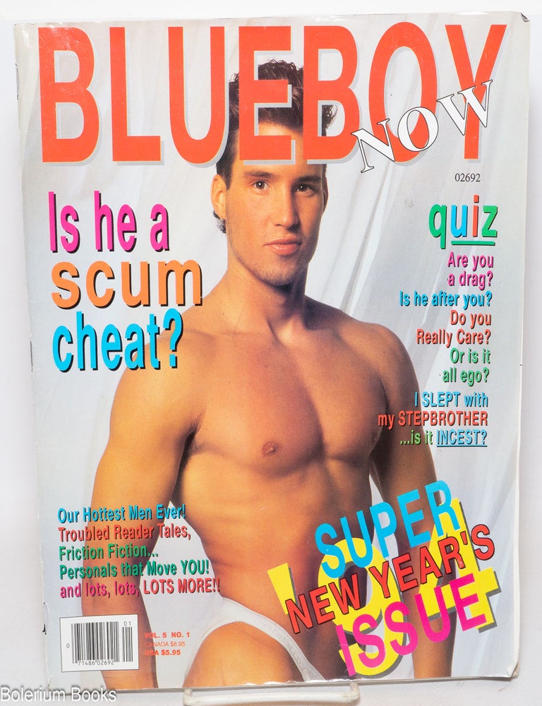 Cat.No: 337680 Blueboy Now! more than ever vol. 5, #1, Jan. 1994: Is he a scum cheat?