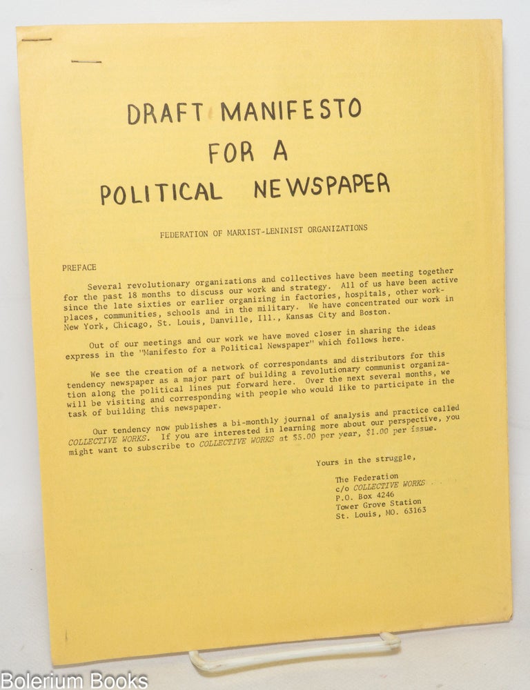Cat.No: 337910 Draft Manifesto for a Political Newspaper