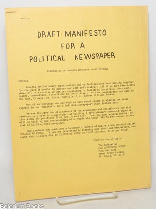 Cat.No: 337910 Draft Manifesto for a Political Newspaper