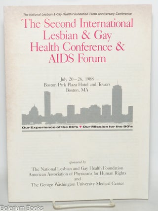 Cat.No: 338204 The Second International Lesbian & Gay Health Conference & AIDS Forum...