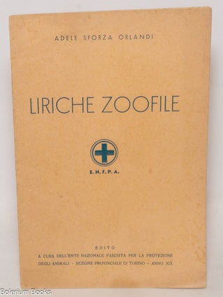 Cat.No: 338314 Liriche zoofile. Adele Sforza Orlandi