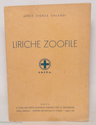 Cat.No: 338314 Liriche zoofile. Adele Sforza Orlandi