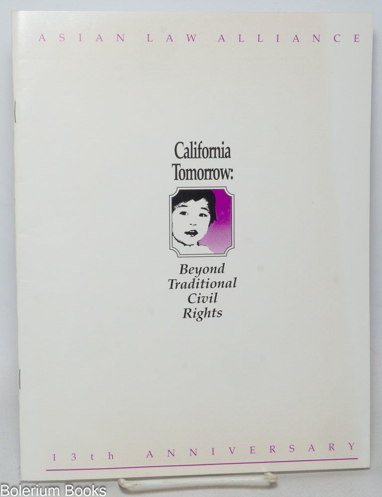 Cat.No: 338430 California Tomorrow: Beyond Traditional Civil Rights; Asian Law Alliance 13th