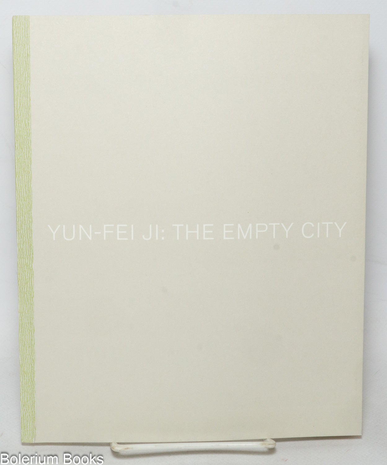 Yun-Fei Ji: The Empty City | Yun-Fei Ji, Tan Lin Shannon Fitzgerald ...