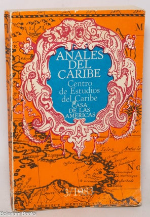 Cat.No: 338499 Anales del Caribe, Centro de Estudios del Caribe: no. 3/1983. Emilio Jorge...