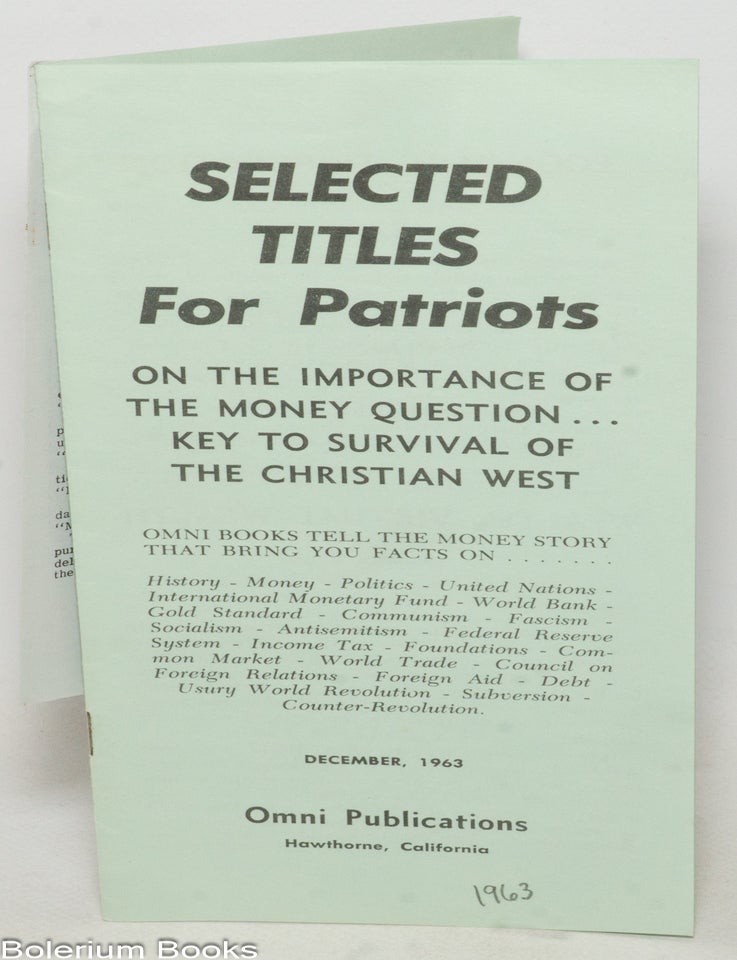Cat.No: 338748 Selected Titles for Patriots: On the importance of the money