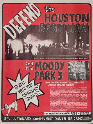 Cat.No: 339015 Defend the Houston Rebellion and the Moody Park 3. Drop charges against...