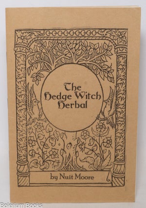 Cat.No: 339072 The hedge witch herbal. Nuit Moore