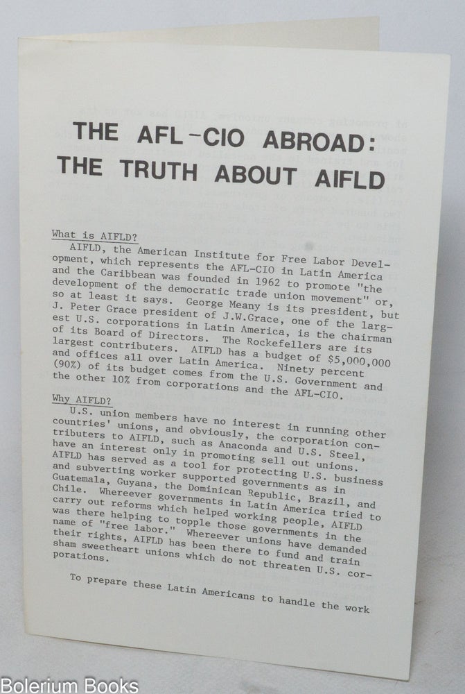 Cat.No: 339301 The AFL-CIO Abroad: The Truth About AIFLD