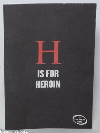Cat.No: 339399 H is for Heroin