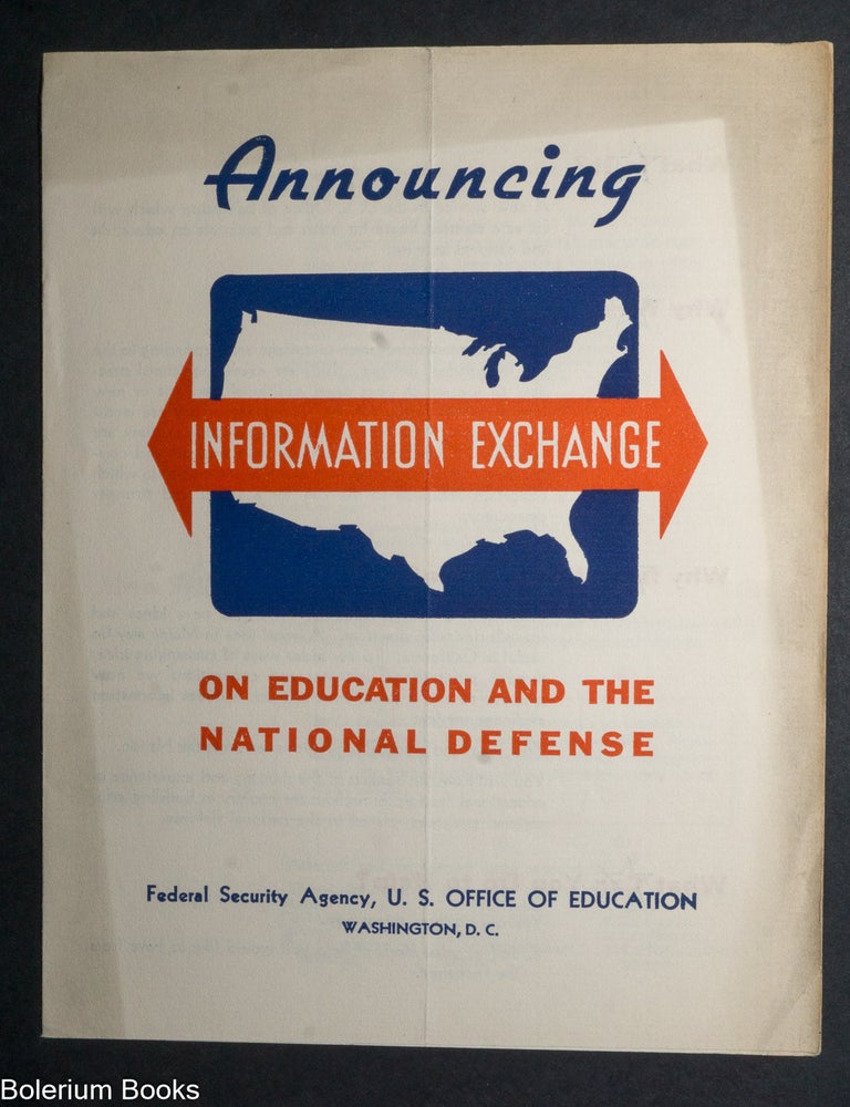 Cat.No: 339445 Announcing Information Exchange on Education and the National Defense