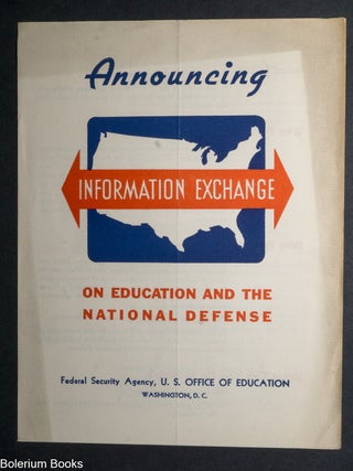 Cat.No: 339445 Announcing Information Exchange on Education and the National Defense