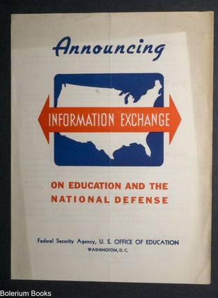 Cat.No: 339445 Announcing Information Exchange on Education and the National Defense