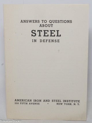 Cat.No: 339447 Answers to Questions About Steel in Defense