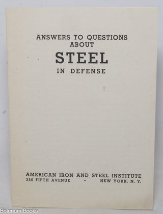 Cat.No: 339447 Answers to Questions About Steel in Defense