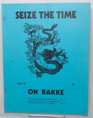 Cat.No: 339530 Seize the time: Feb. 1978: On Bakke