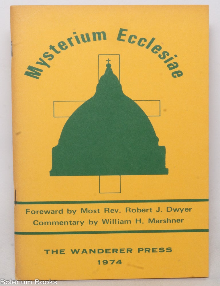 Cat.No: 339662 Mysterium Ecclesiae. Declaration in Defense of the Catholic Doctrine on