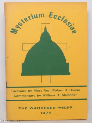 Cat.No: 339662 Mysterium Ecclesiae. Declaration in Defense of the Catholic Doctrine on...