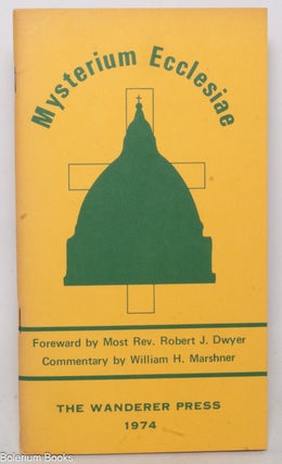 Cat.No: 339662 Mysterium Ecclesiae. Declaration in Defense of the Catholic Doctrine on...