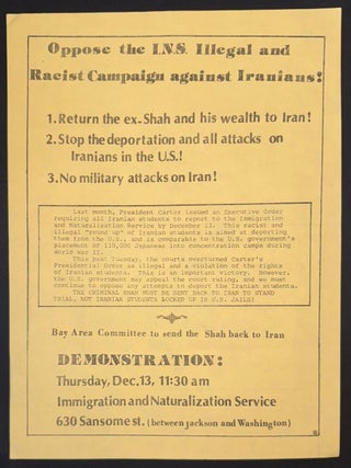Cat.No: 339787 Oppose the INS illegal and racist campaign against Iranians! [handbill