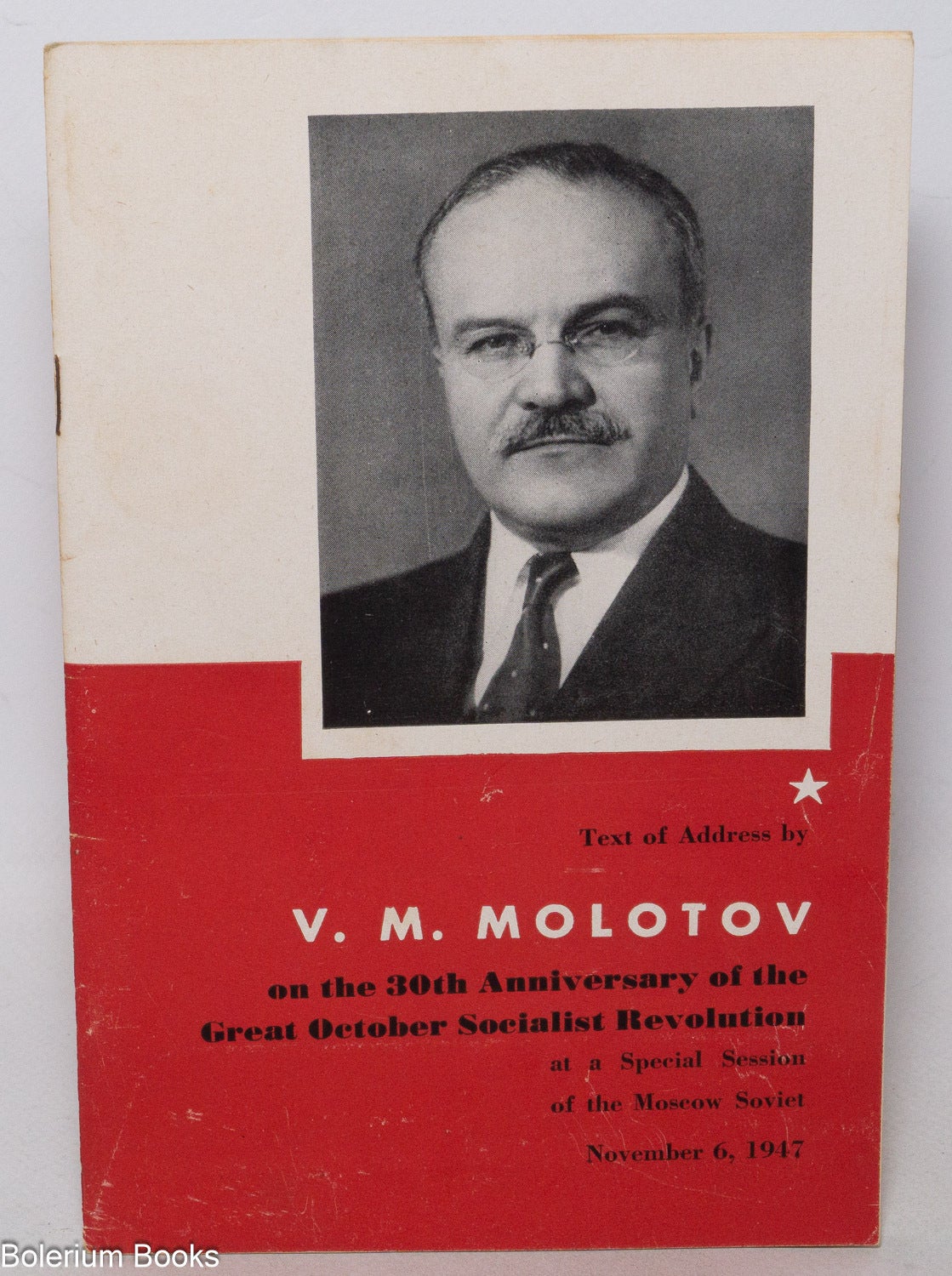 Text of Address by V.M. Molotov on the 30th Anniversary of the Great ...